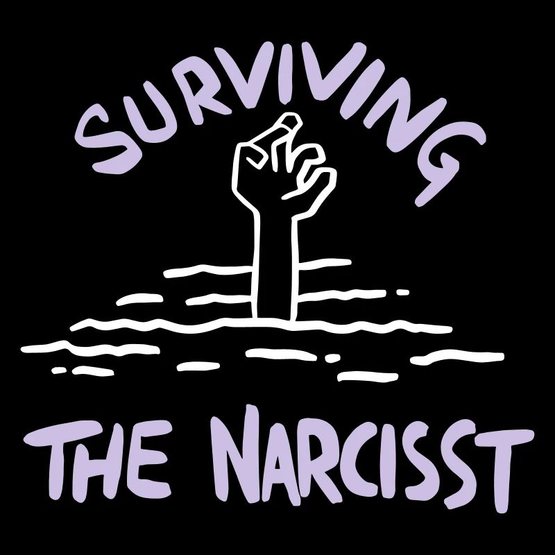 Surviving the Narcisst