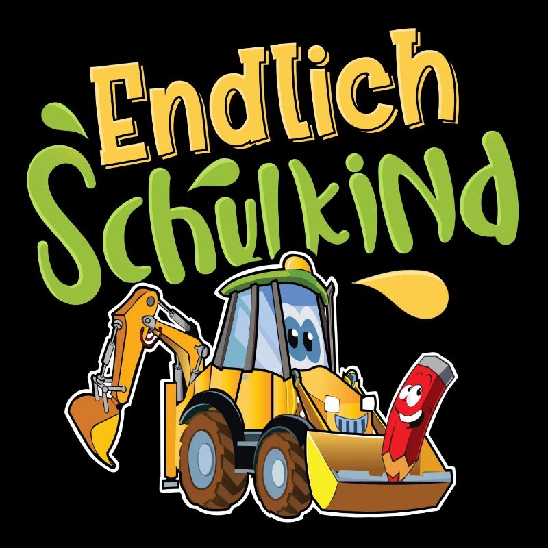 Endlich Schulkind Bagger