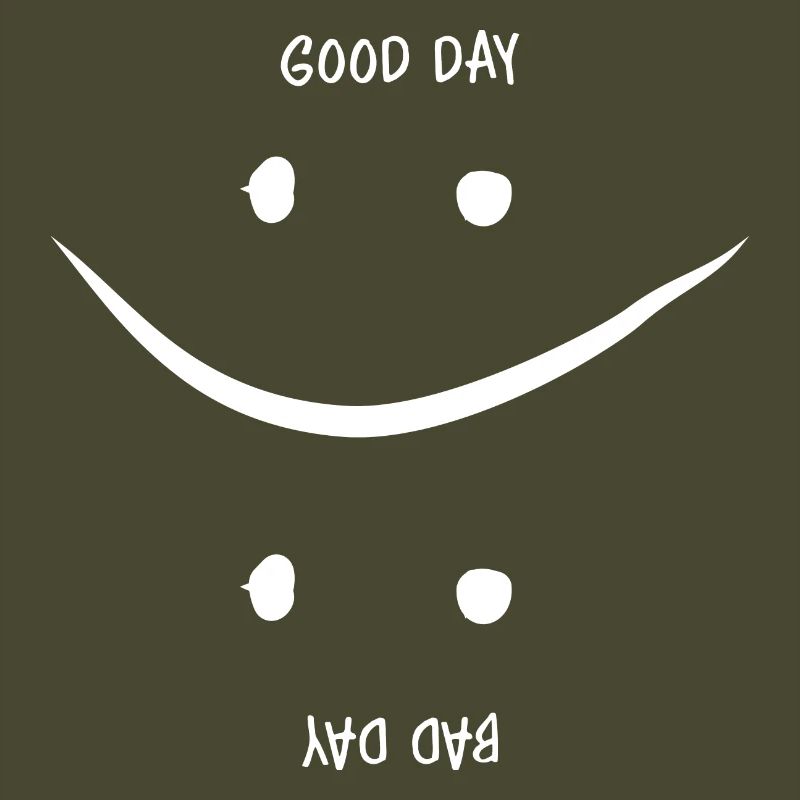 Guter oder Schlechter Tag