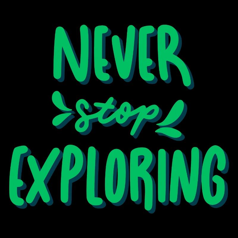 N’arrêtez jamais d’explorer