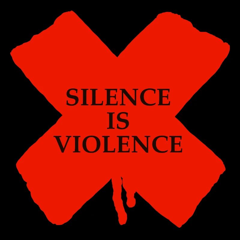 Silence is Violence