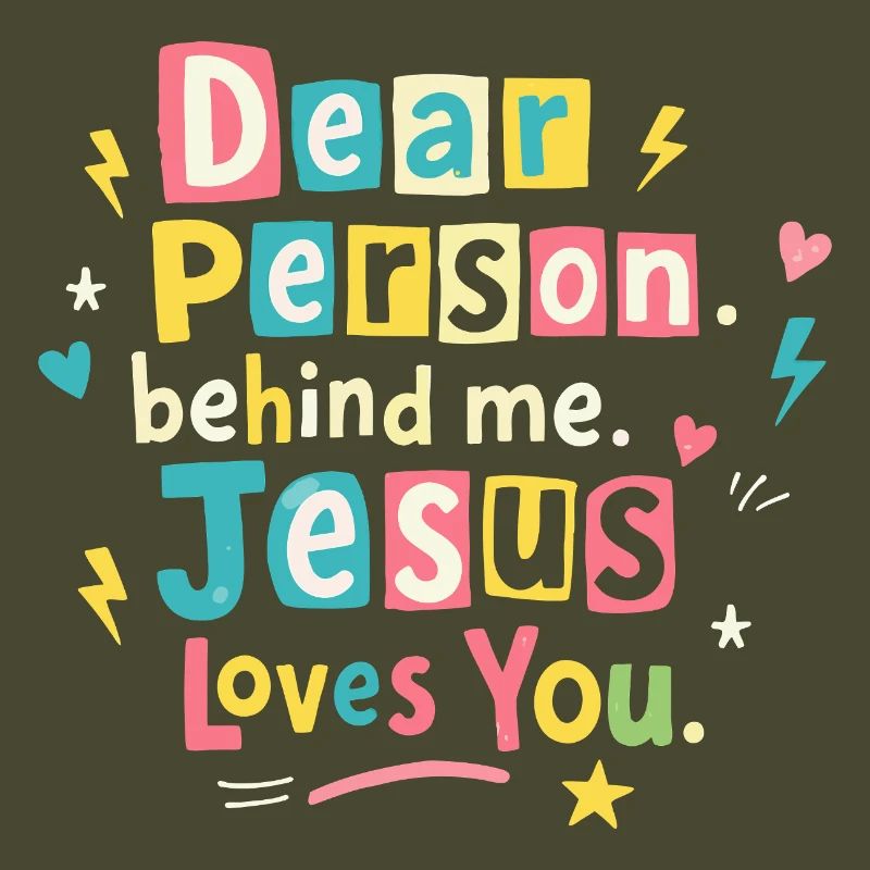 Jésus t’aime, message positif