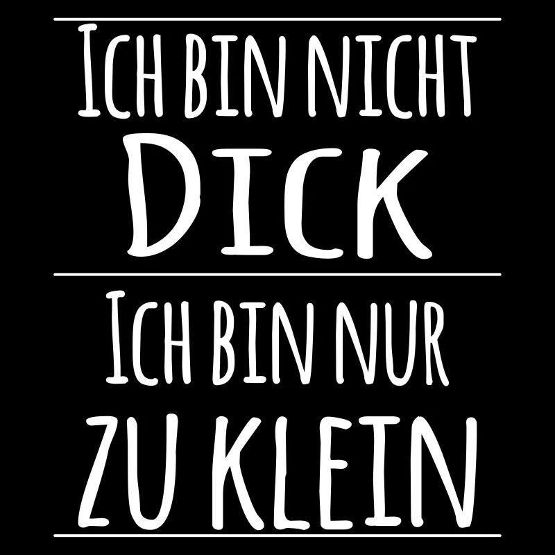 zu klein nicht dick