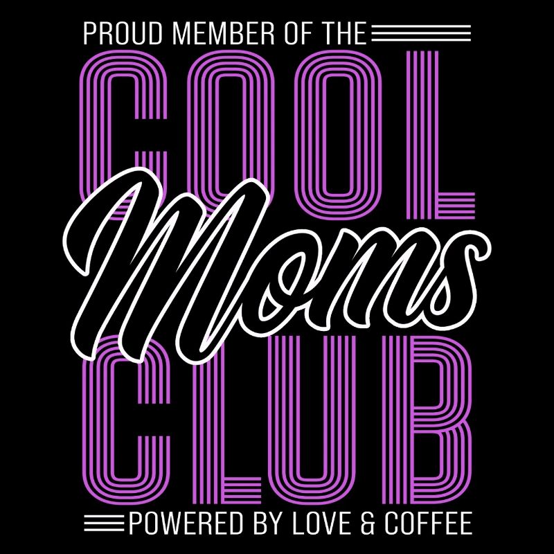 Cool Moms Club - Mama Geschenk Muttertag 