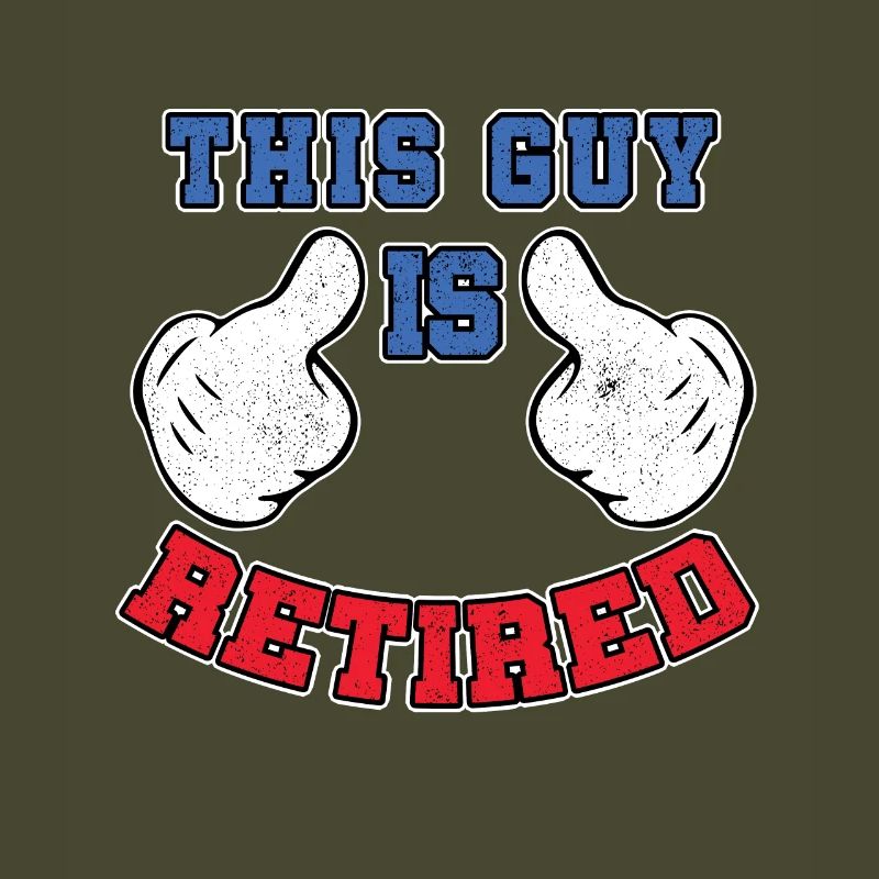 This Guy Is Retired