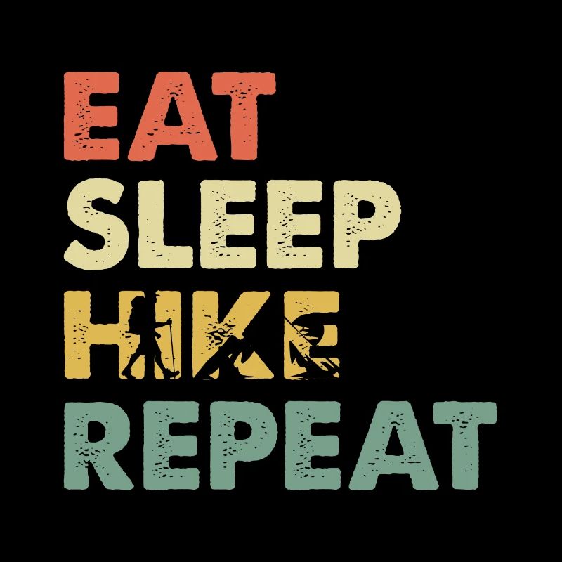 Eat Sleep Hike Repeat Wander Spruch