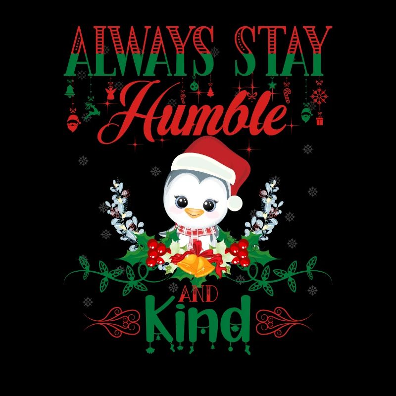 Restez humble et amical Noël laid