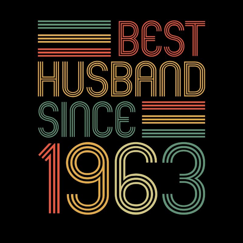 60th Wedding Anniversary Best Husband since 1963