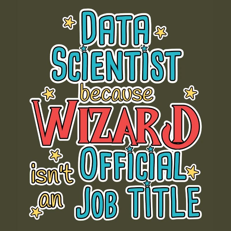 Data Scientist Wizard Data Science