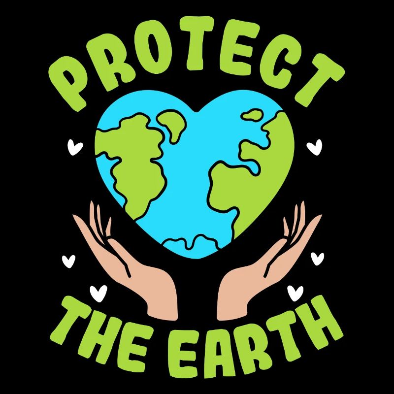 Protect the Earth