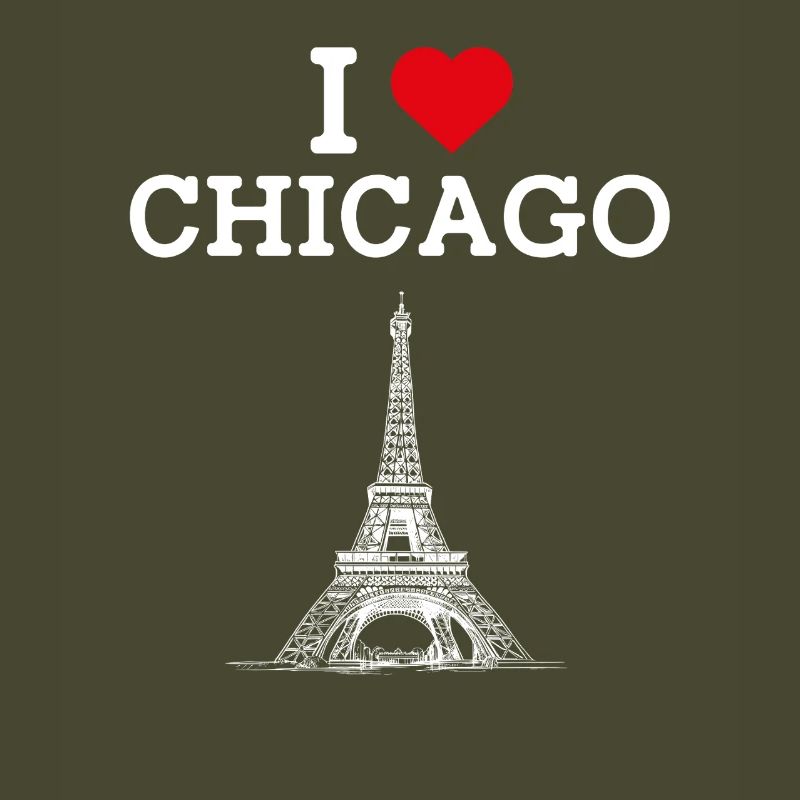 J’aime Chicago Jeu de mots cool Tour Eiffel Lover Drapeau