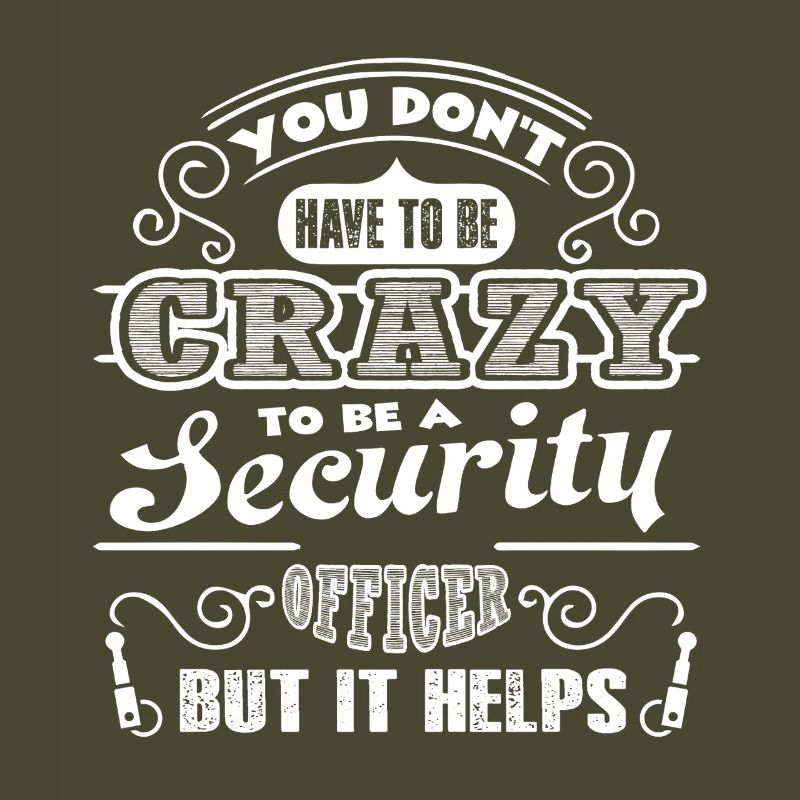Security Officer Crazy Security Officer