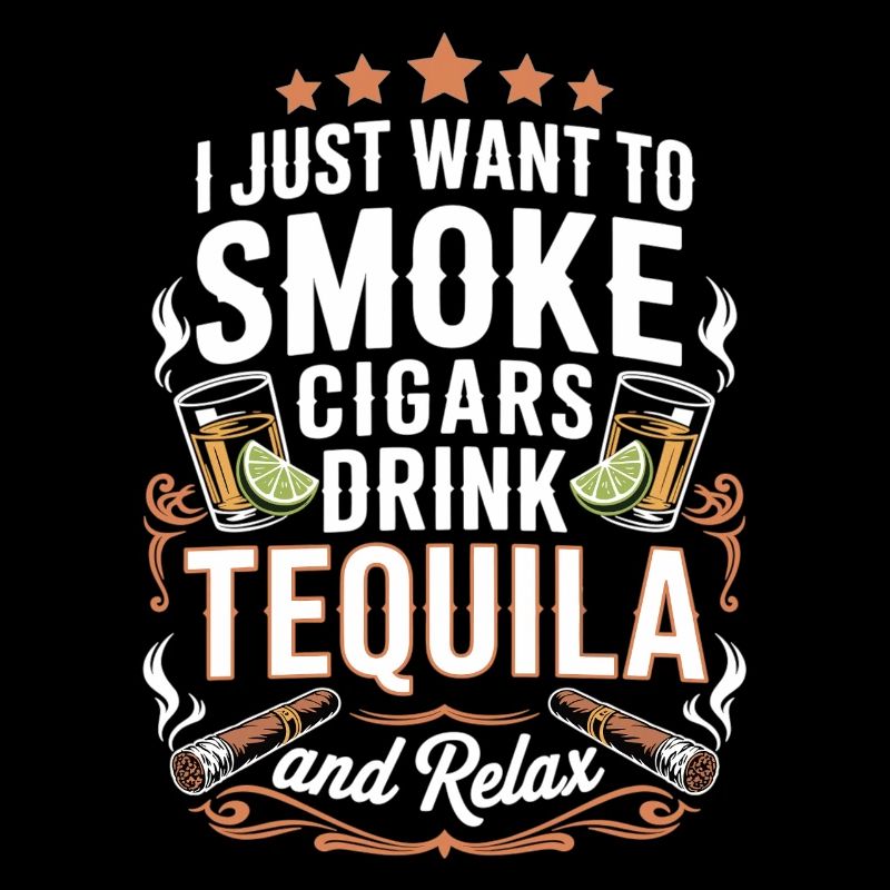 Cigars, Tequila, Relaxation