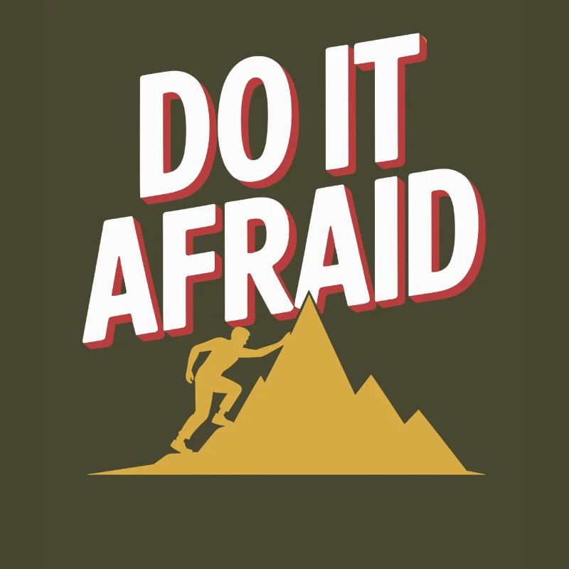 Do It Afraid Mut Weiterentwicklung Motivation
