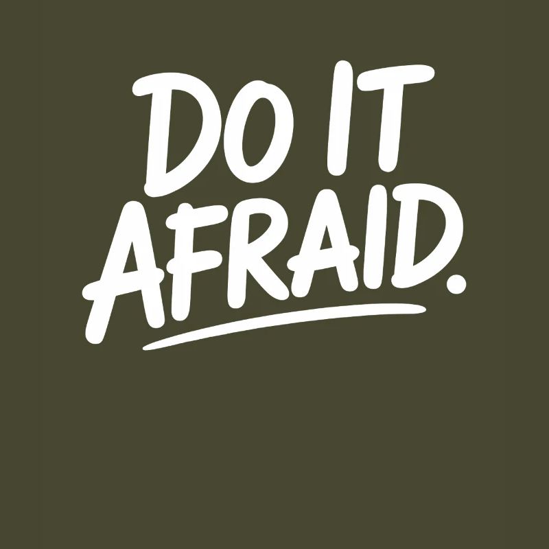 Do It Afraid Mut Weiterentwicklung Motivation