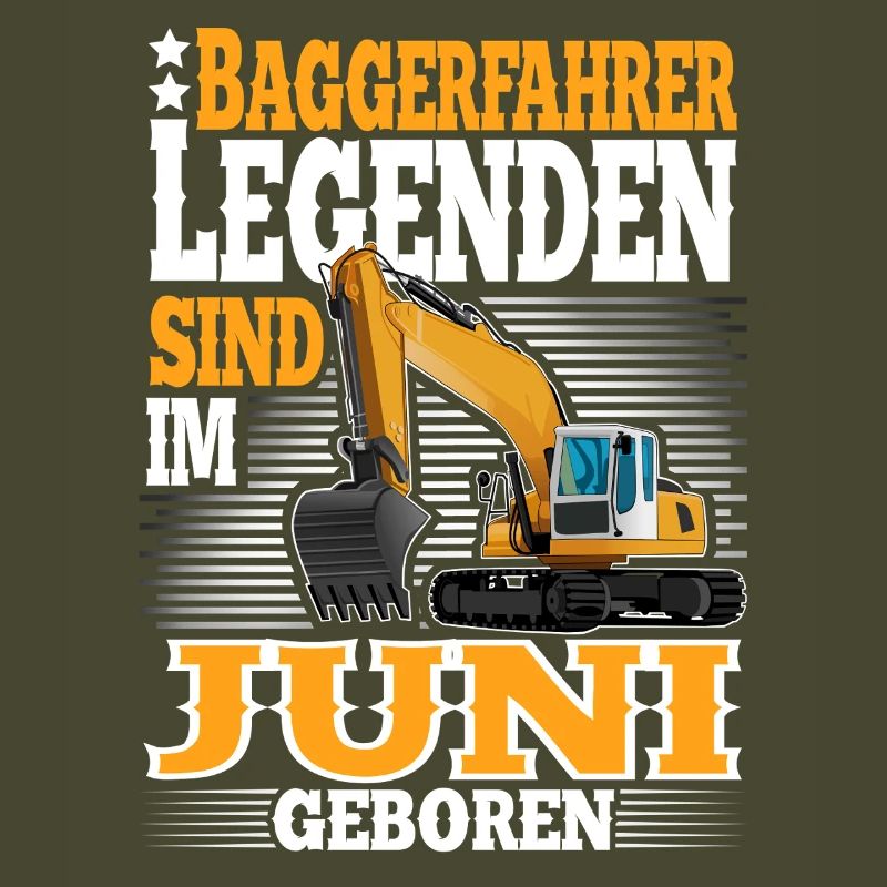 Baggerfahrer Geburtstag Juni