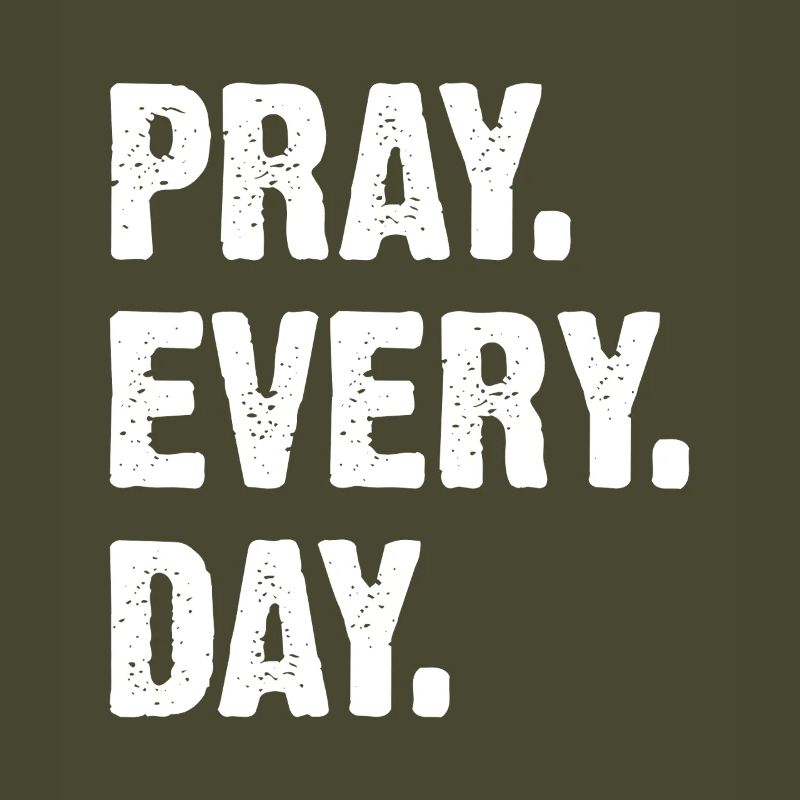 Praying Every Day – Strong Typography