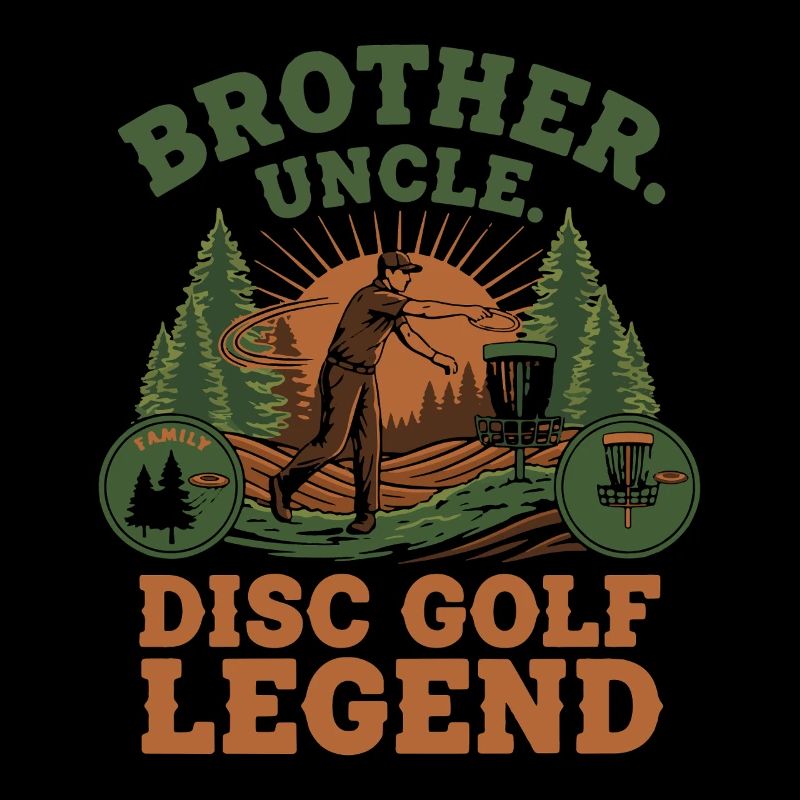 Brother Uncle Disc Golf Legend Scenic