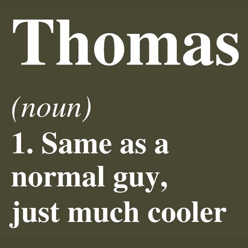 Thomas Definition Cool Name Saying Gift