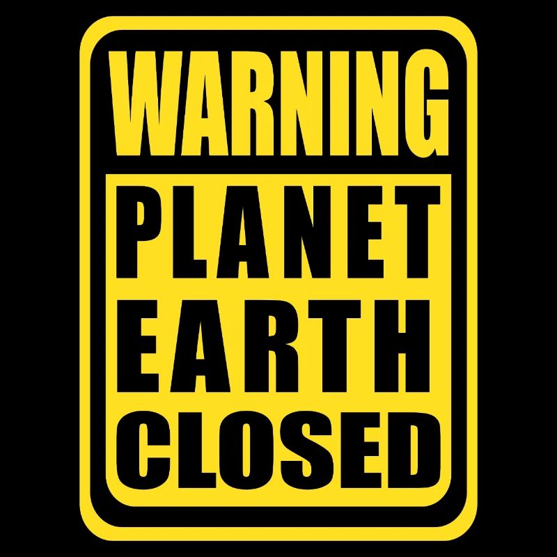 Planet Earth Closed