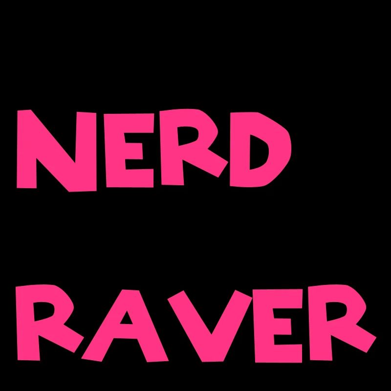 Nerd Raver