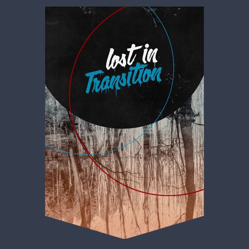 lost in Transition