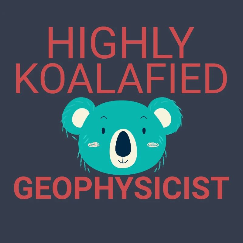 Geophysicist Koalafied Geophysics