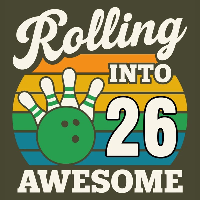 Rolling Into 26 Birthday Design