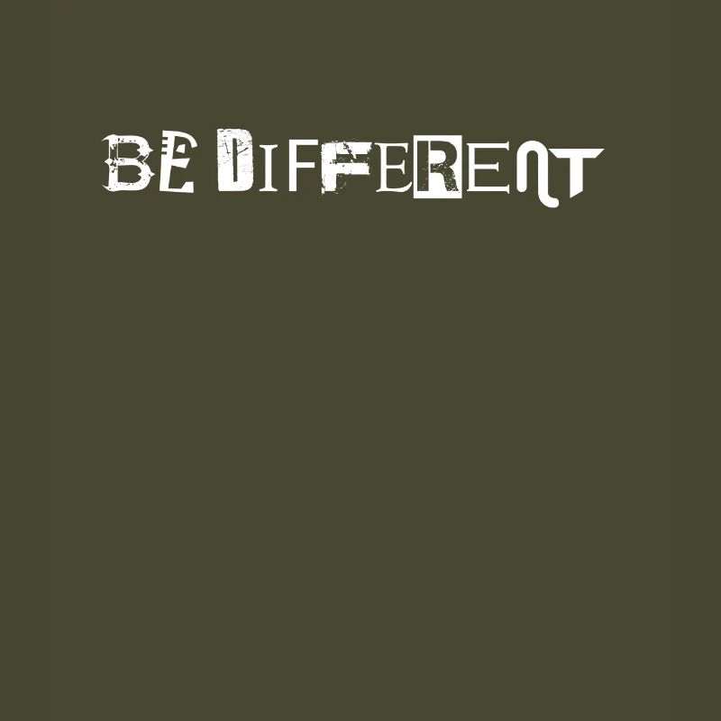 Be different