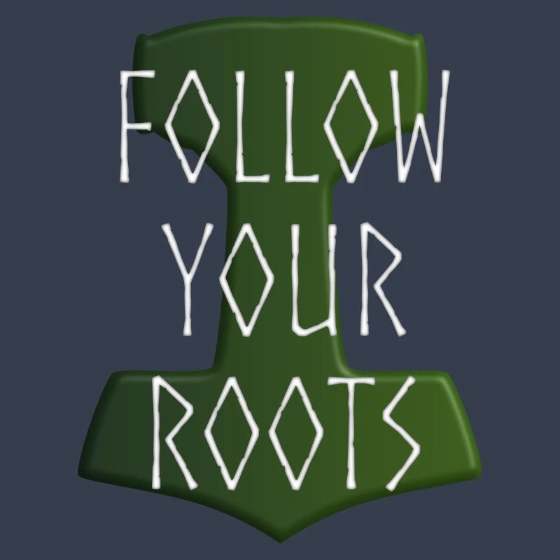 Follow your Roots - Hammer Donar Thor Mjölnir