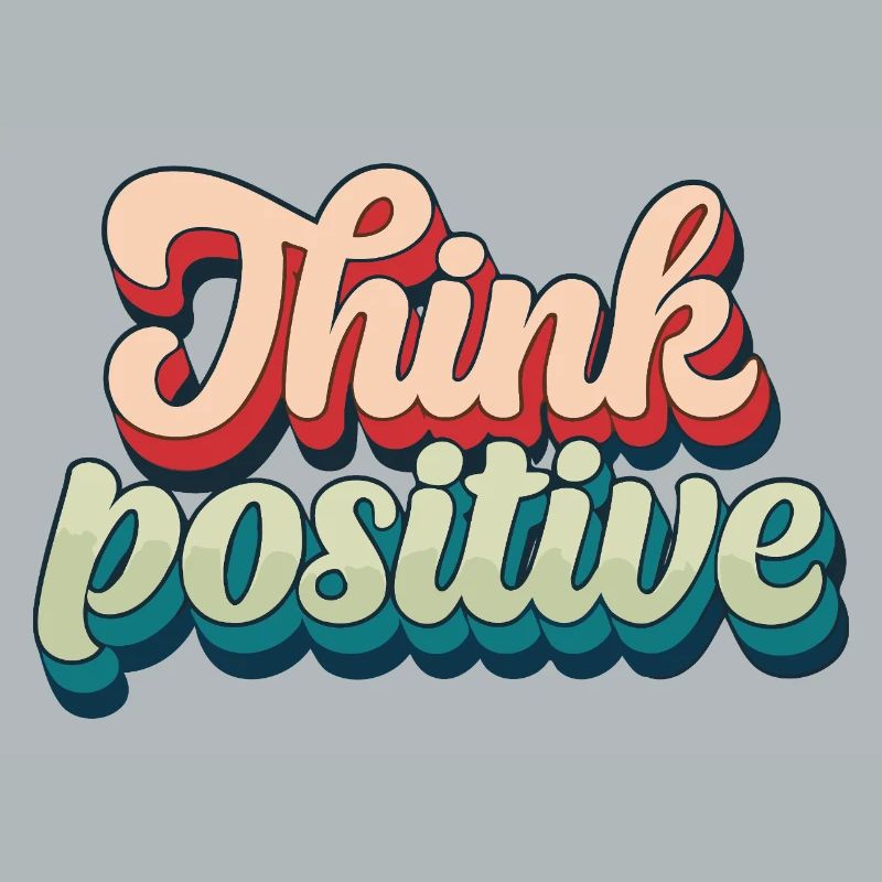 Think Positive Retro Script