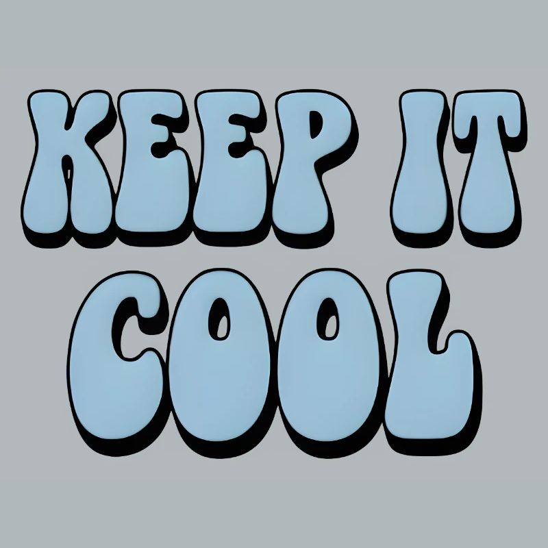 Keep It Cool Bubble Text