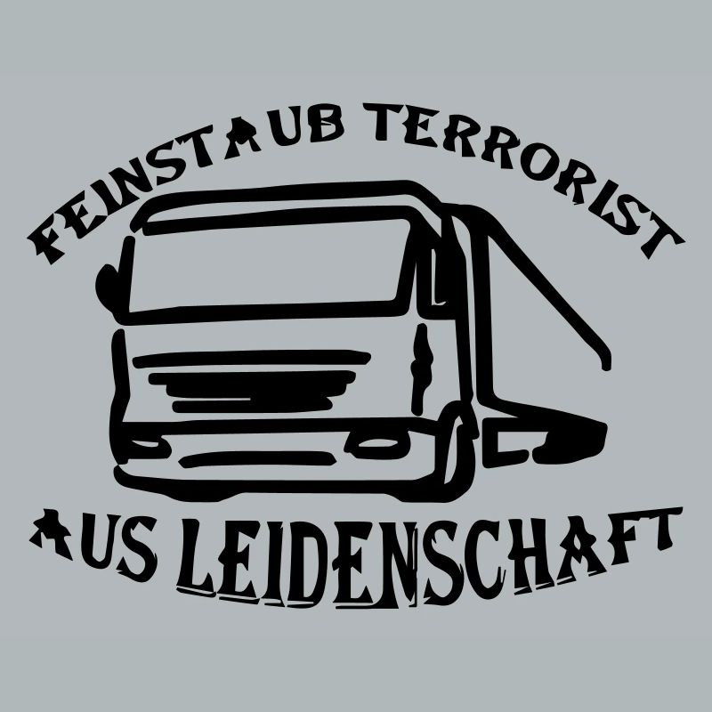 Feinstaub Terrorist aus Leidenschaft
