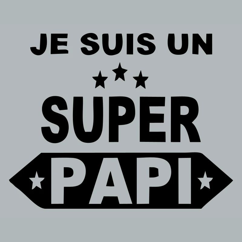 Je suis un super papi