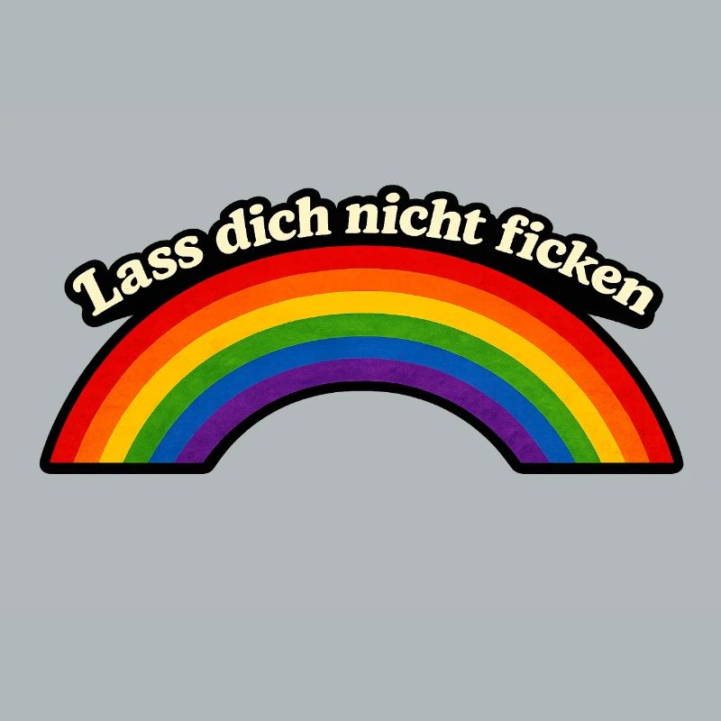 Ne te fais pas baiser x Rainbow