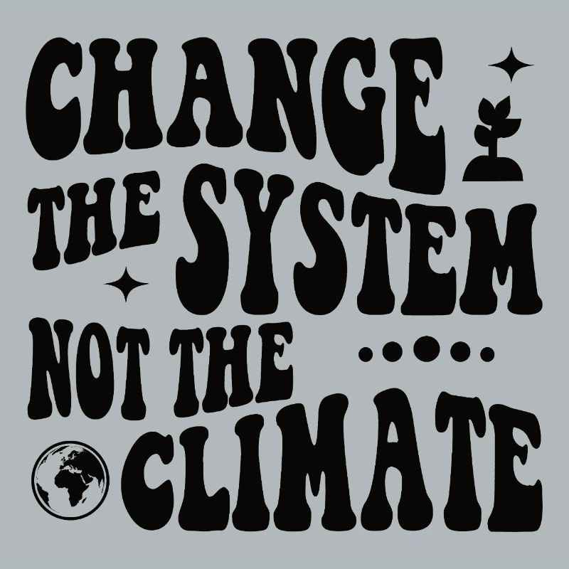 Changer le système, pas le climat