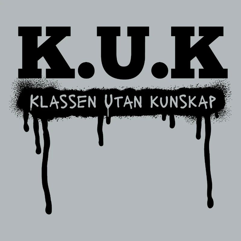 Class shirts K.U.K The class without knowledge