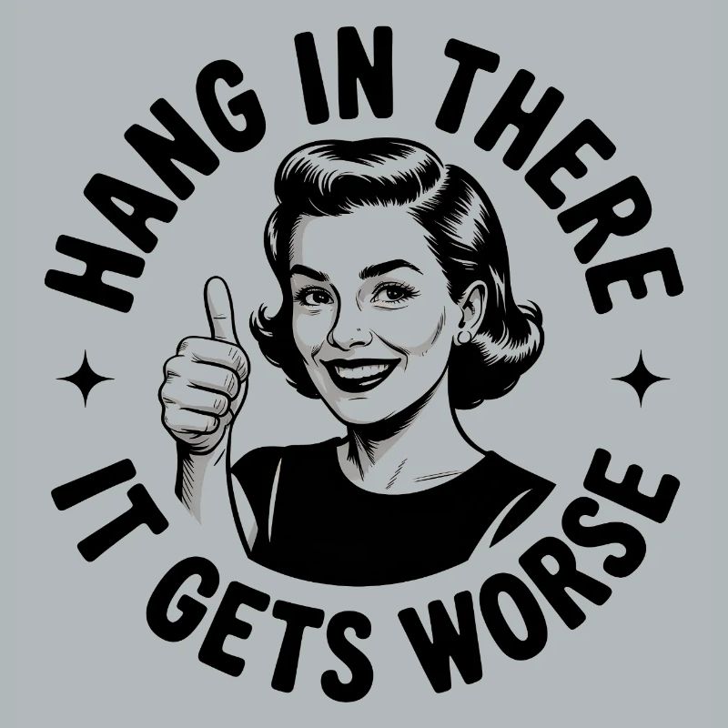 Bleib dran, es wird schlimmer