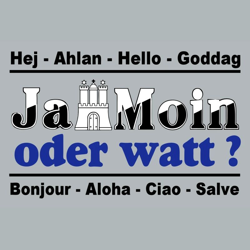 Hamburg , Tradition , Ja Moin oder watt (25)