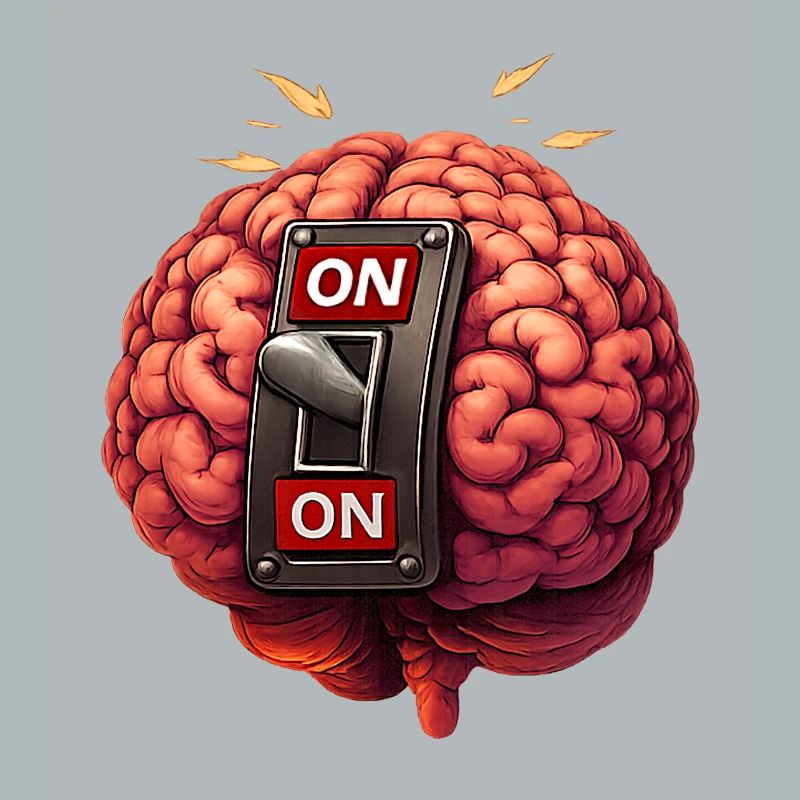 Brain on - always