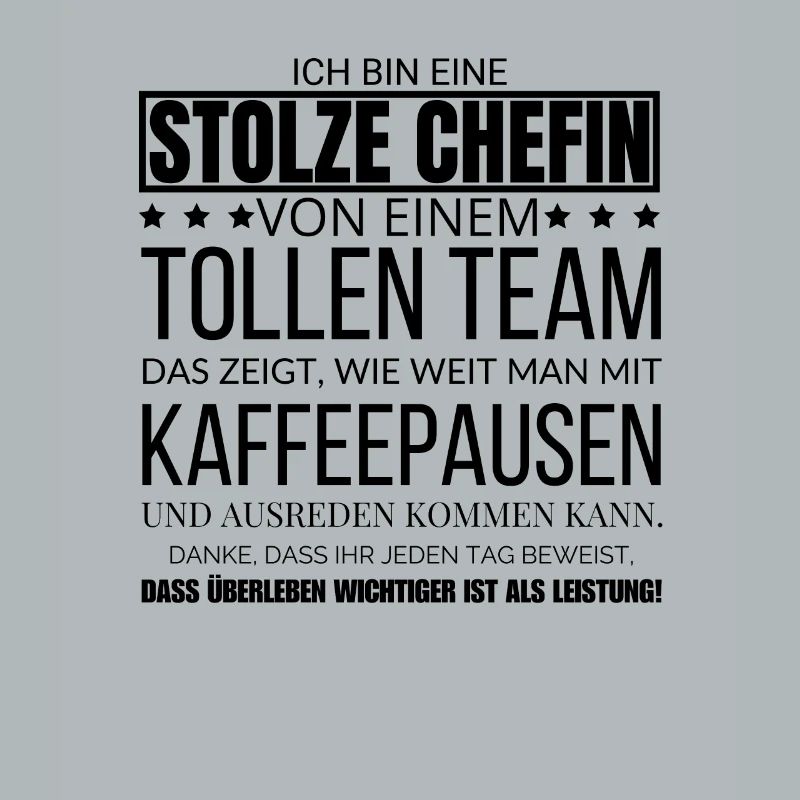 Ich Bin Eine Stolze Chefin von einem tollen Team