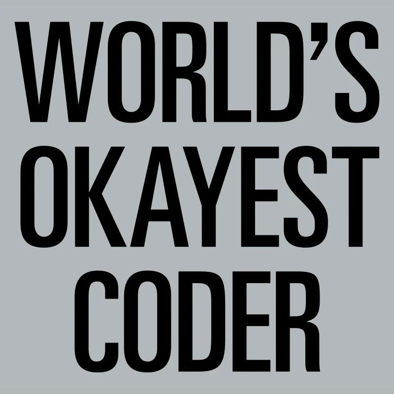 World's Okayest Coder