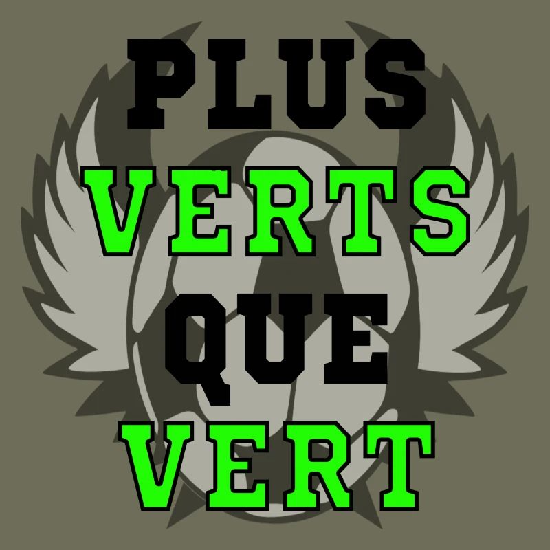 PLUS VERTS QUE VERT (ST ETIENNE)