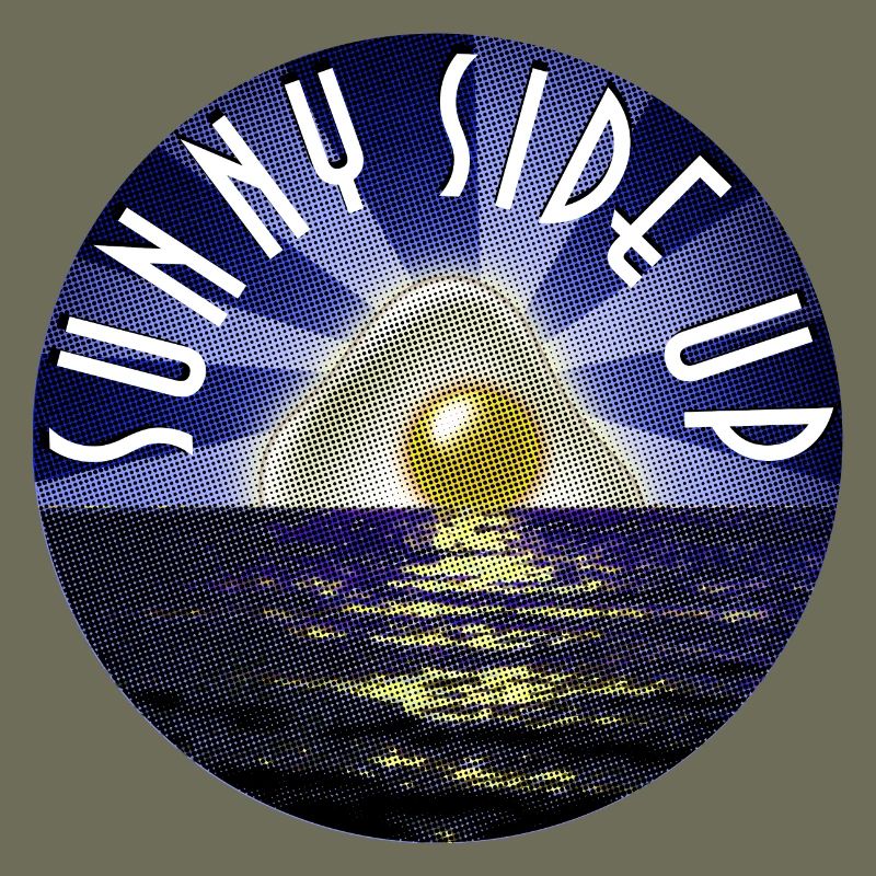 Sunny Side Up