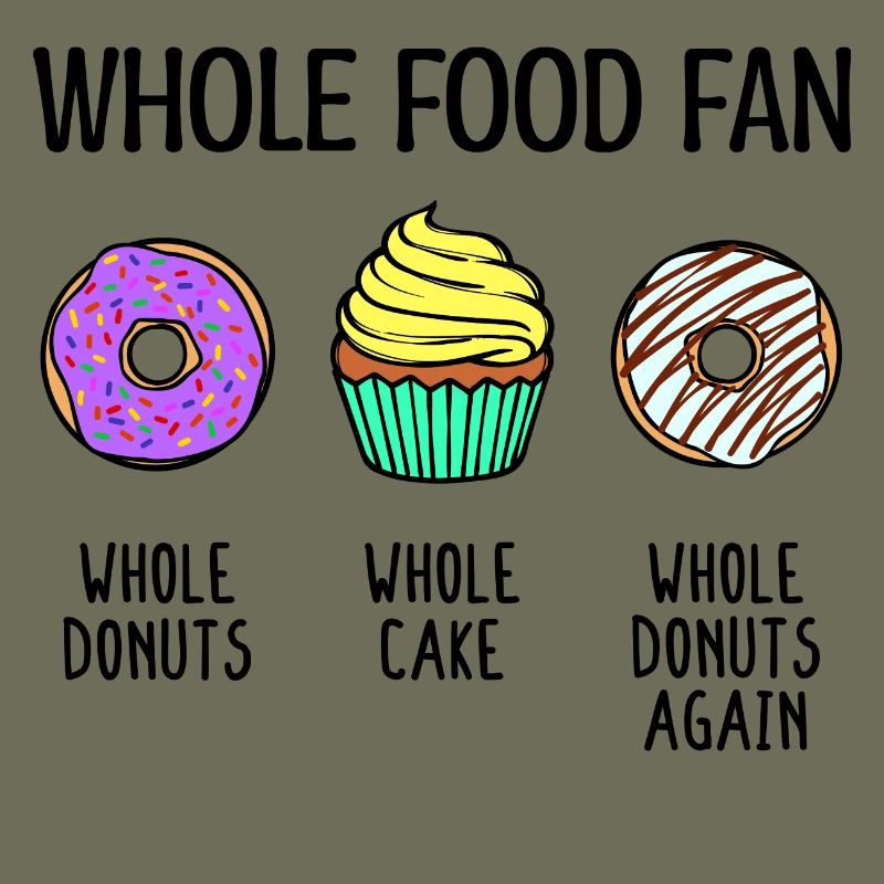 Naschen Donut Cupcake Statement Süßigkeiten Lecker