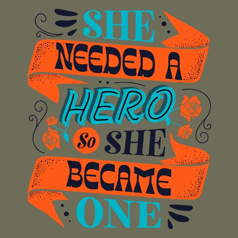 She Needed a Hero – Empowerment Statement