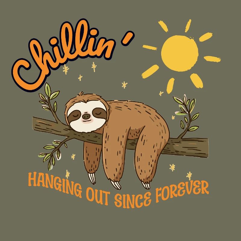 Sloth – Chillin' - Hanging out since forever