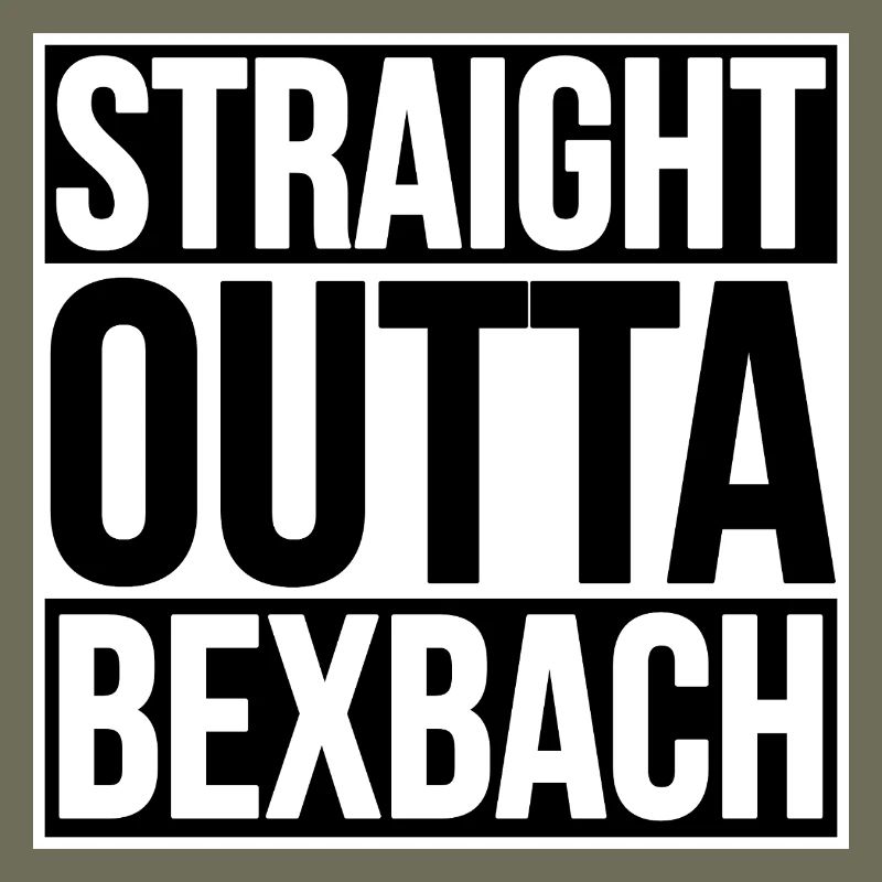 Straight Outta Bexbach
