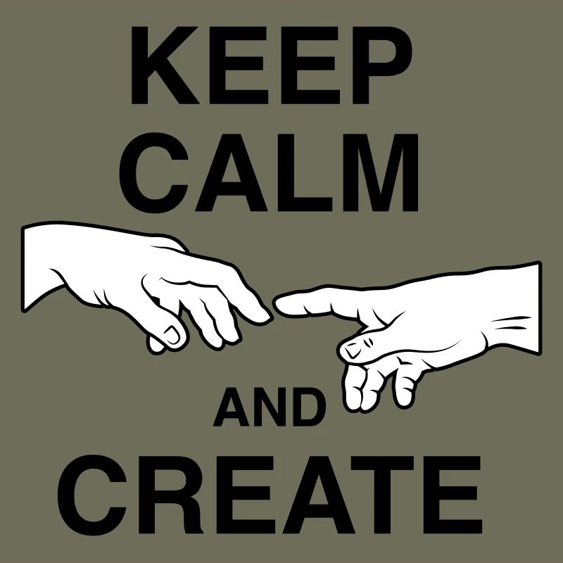 Keep calm and create