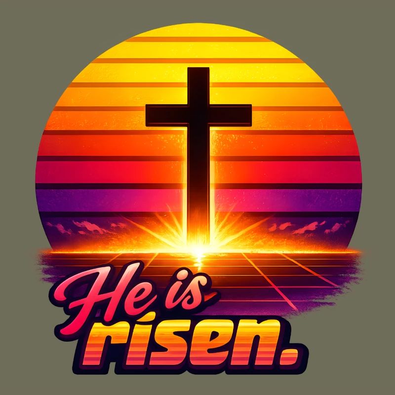 He is risen Sunset retro